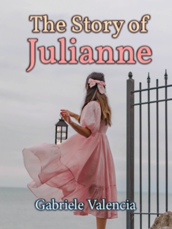 The Story Of Julianne