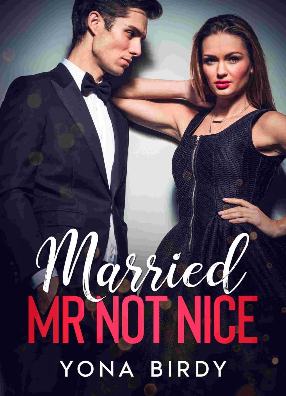Married Mr Not Nice